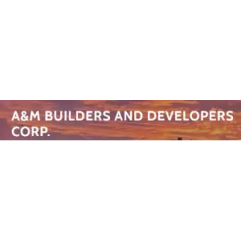 A&M Builders and Developers