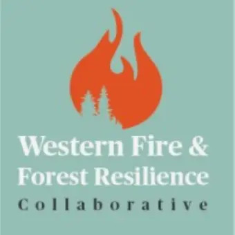 Western Fire & Forest Resilience Collaborative