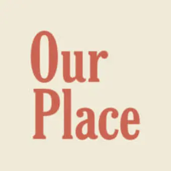 Our Place