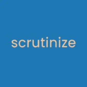 Scrutinize
